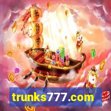 trunks777.com