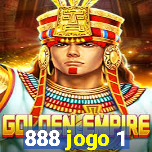 888 jogo 1