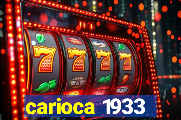 carioca 1933