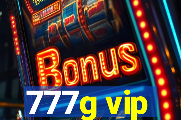 777g vip