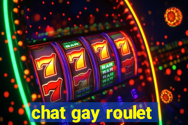 chat gay roulet