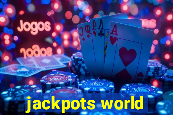 jackpots world