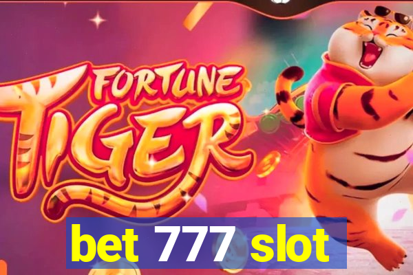 bet 777 slot