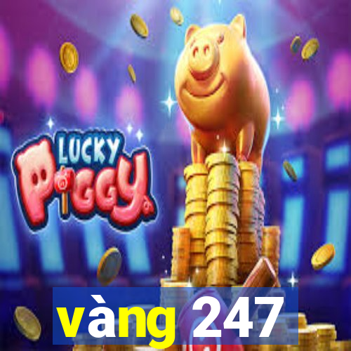 vàng 247