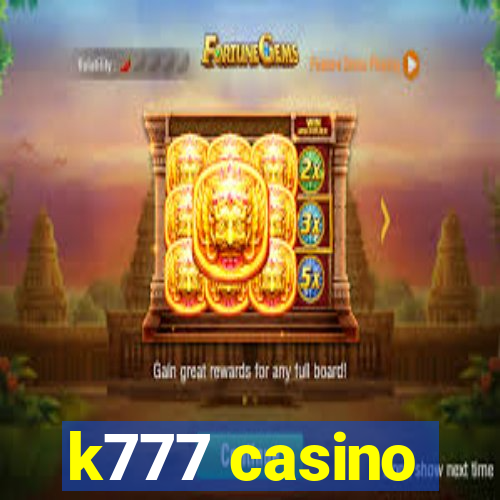 k777 casino