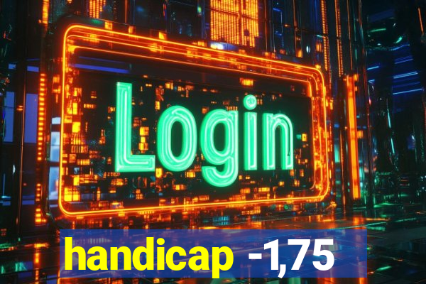 handicap -1,75