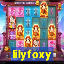 lilyfoxy