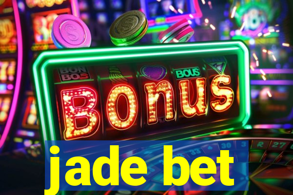 jade bet