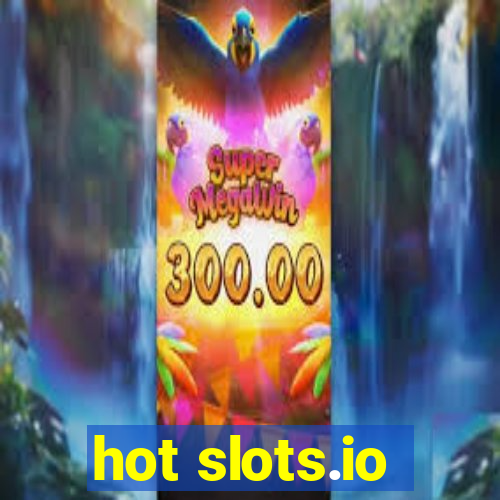 hot slots.io