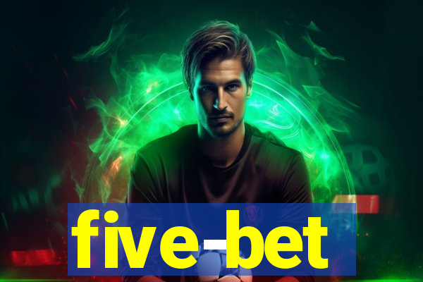 five-bet