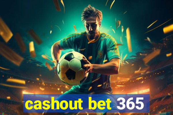 cashout bet 365