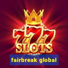 fairbreak global