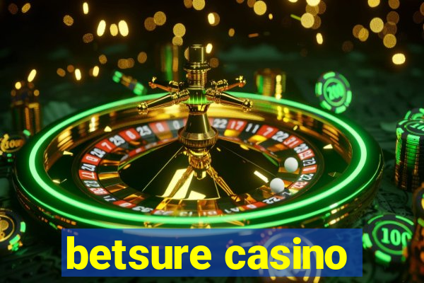 betsure casino