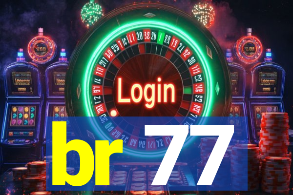 br 77