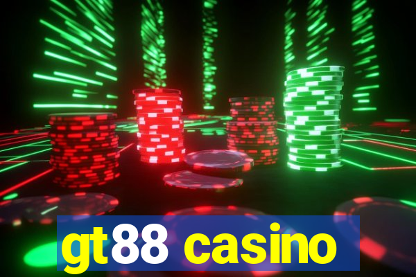 gt88 casino