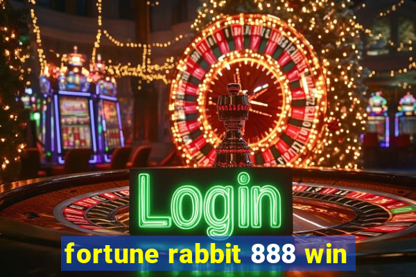 fortune rabbit 888 win