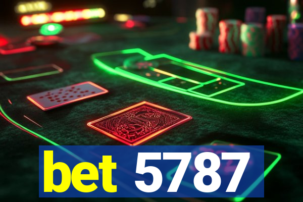 bet 5787