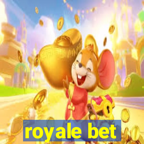 royale bet