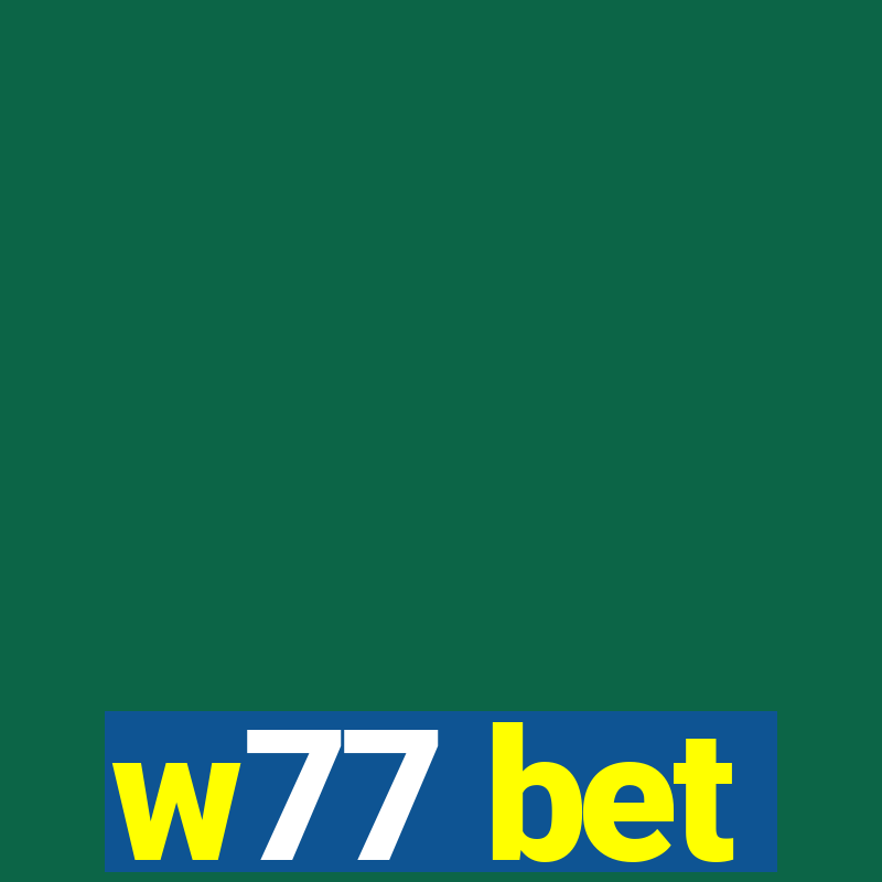 w77 bet