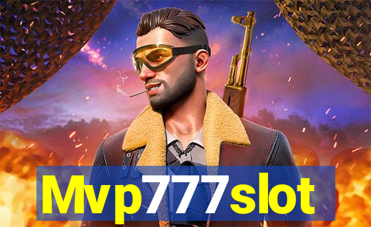 Mvp777slot