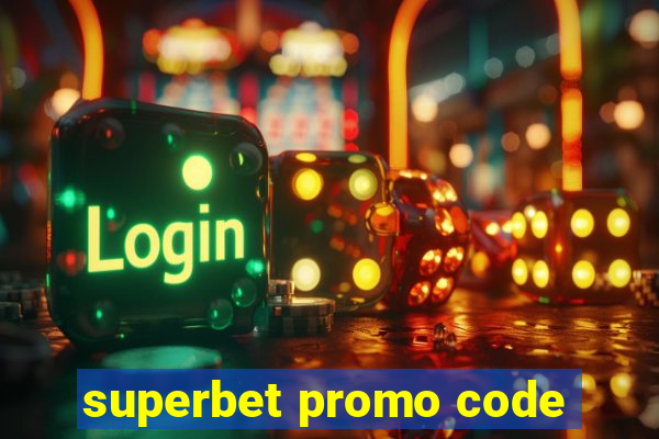 superbet promo code