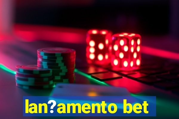 lan?amento bet