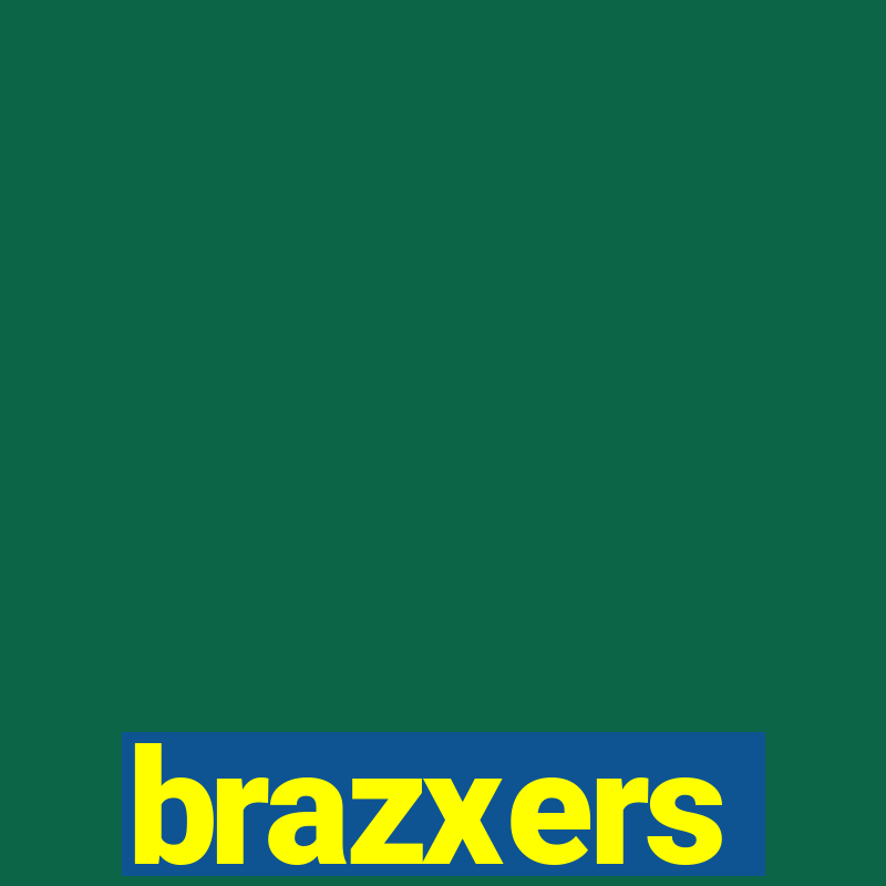 brazxers