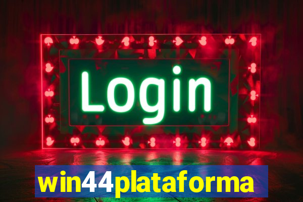 win44plataforma