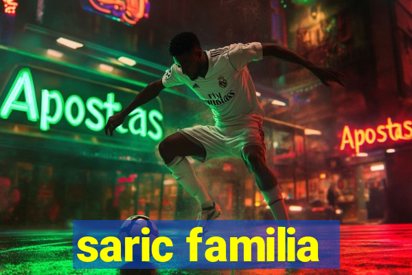 saric familia