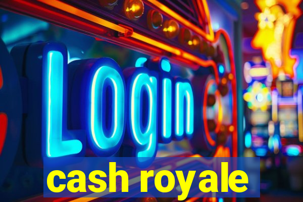 cash royale