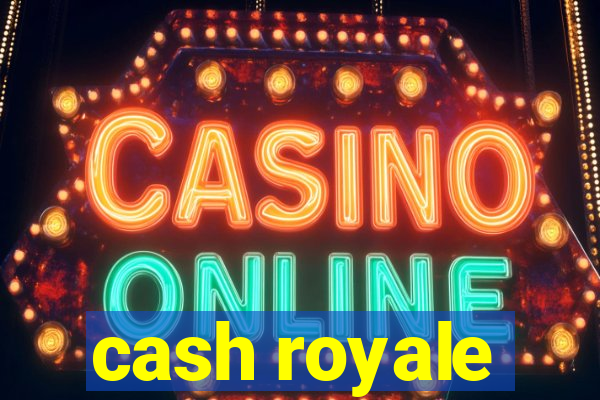 cash royale