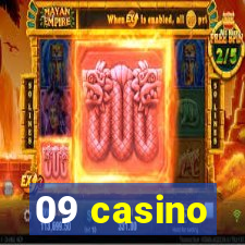 09 casino