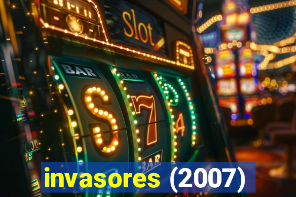 invasores (2007)