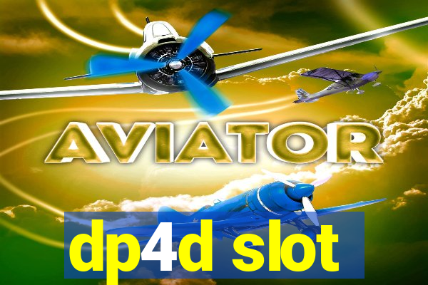 dp4d slot