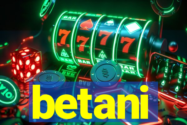 betani