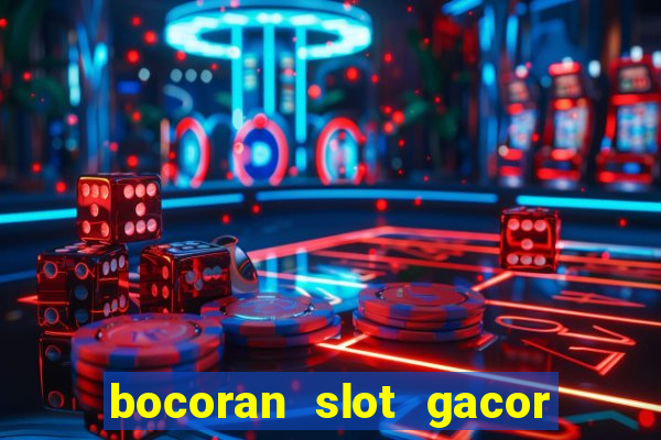 bocoran slot gacor hari ini 2023