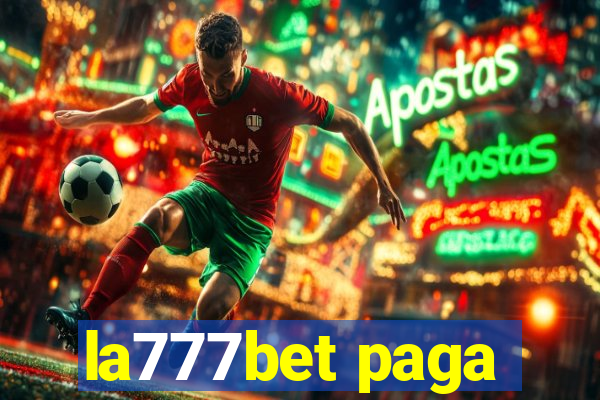 la777bet paga