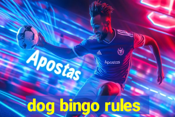 dog bingo rules