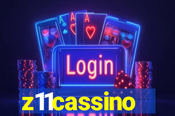 z11cassino