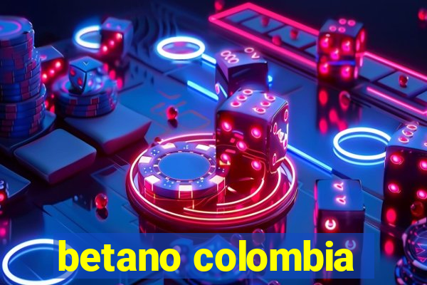 betano colombia