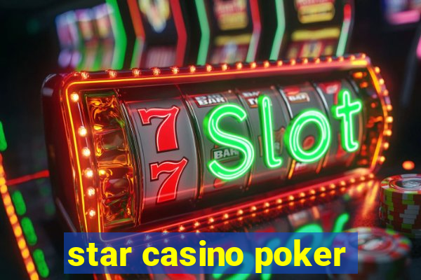 star casino poker