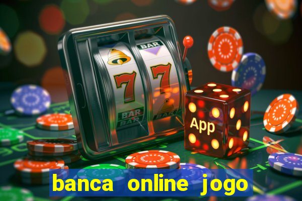 banca online jogo do bicho