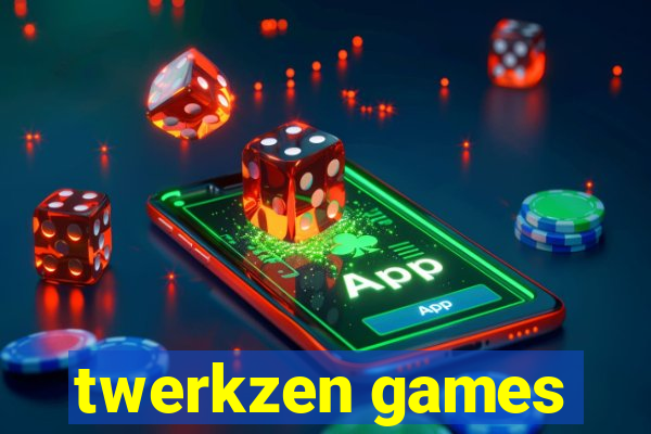 twerkzen games