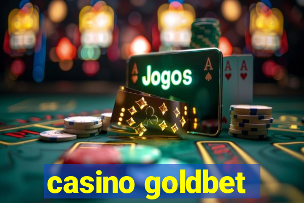 casino goldbet