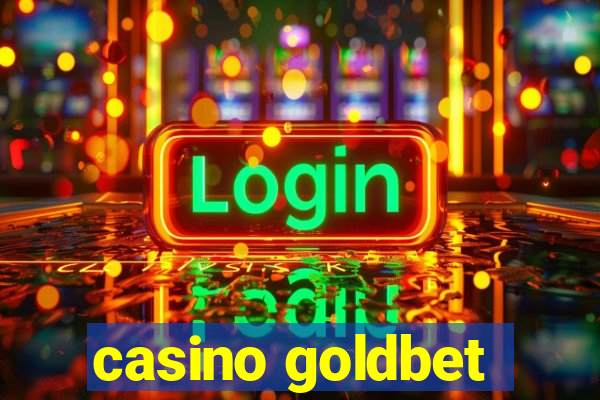 casino goldbet