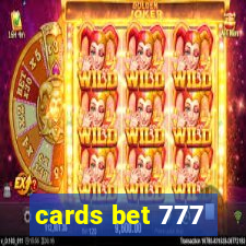 cards bet 777