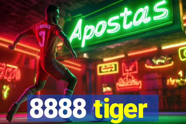 8888 tiger