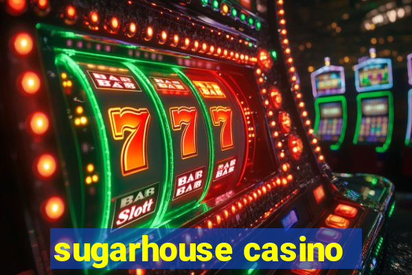 sugarhouse casino