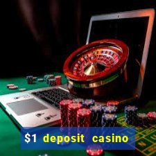 $1 deposit casino near new zealand