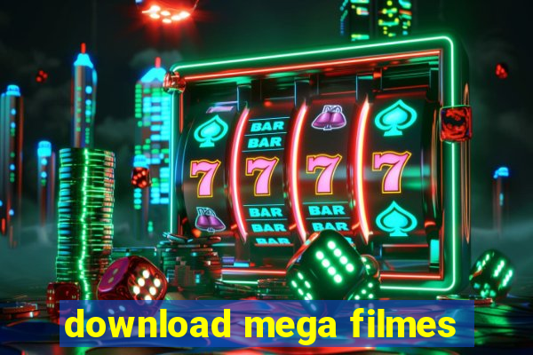 download mega filmes